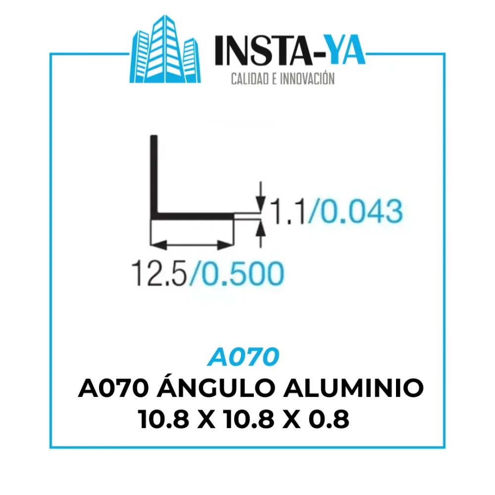 A070 ÁNGULO ALUMINIO 10.8 X 10.8 X 0.8 - A070 Gris INSTA-YA PITALITO