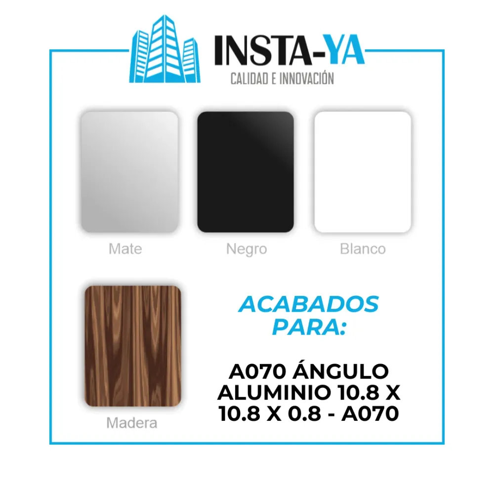 A070 ÁNGULO ALUMINIO 10.8 X 10.8 X 0.8 - A070 Gris INSTA-YA PITALITO